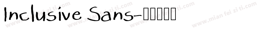 Inclusive Sans字体转换